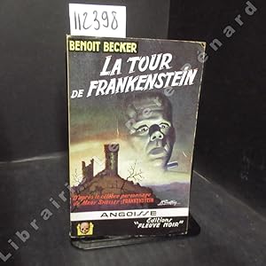 Seller image for La tour de Frankenstein for sale by Librairie-Bouquinerie Le Pre Pnard
