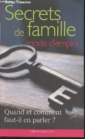 Seller image for Secrets de famille mode d'emploi for sale by Le-Livre