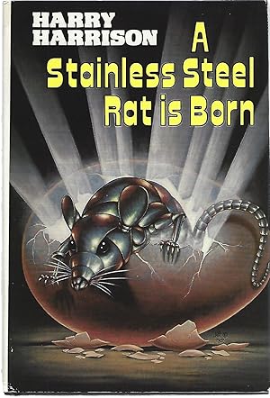 Seller image for A STAINLESS STEEL RAT IS BORN for sale by Columbia Books, ABAA/ILAB, MWABA