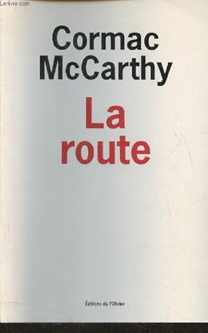 Image du vendeur pour La route mis en vente par Le-Livre