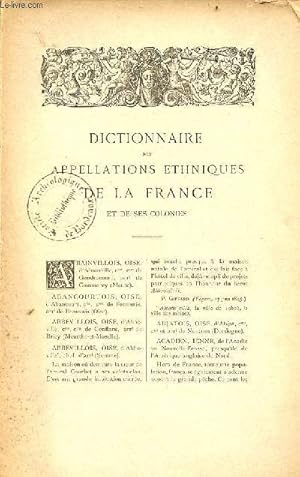 Immagine del venditore per Dictionnaire des appellations ethniques de la France et de ses colonies - INCOMPLET. venduto da Le-Livre