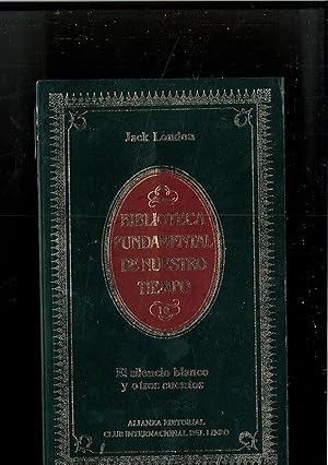 Imagen del vendedor de EL SILENCIO BLANCO Y OTROS CUENTOS [Tapa blanda] by LONDON, JACK; ALIANZA. BI. a la venta por Papel y Letras