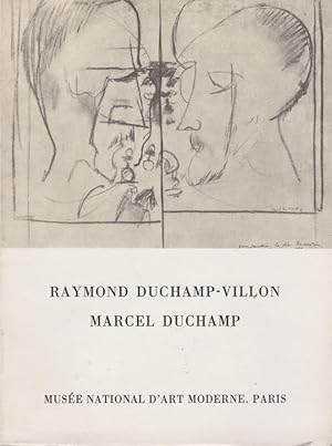 Seller image for Raymond Duchamp-Villon (1876 - 1918) ; Marcel Duchamp (1887 - ) Katalog z. Ausst.: Muse National d`Art Moderne : 7.6.-2.7.1967 for sale by Licus Media