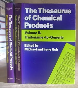 The Thesaurus Of Chemical Products Volume I - Generic To Tradename [with] Volume II - Tradename T...