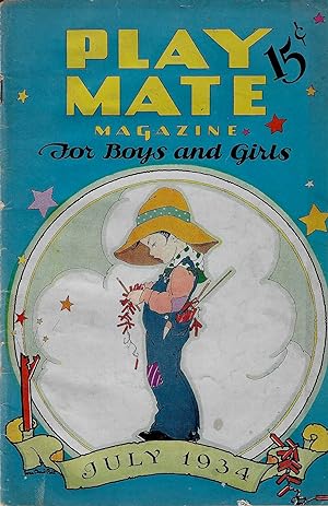 Play Mate Magazine July & September 1934 For Boys and Girls