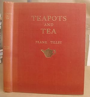 Teapots And Tea