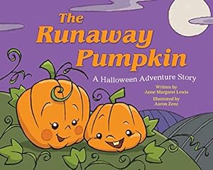 Seller image for The Runaway Pumpkin for sale by Reliant Bookstore
