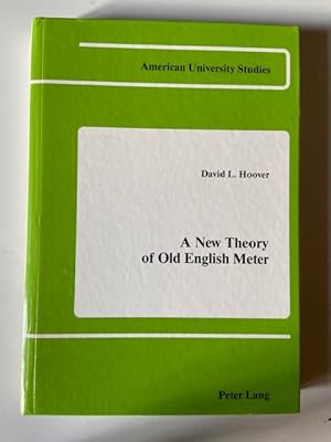 Seller image for A New Theory of Old English Meter for sale by Librairie Axel Benadi