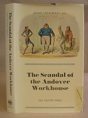 Seller image for The Scandal Of The Andover Workhouse for sale by Eastleach Books