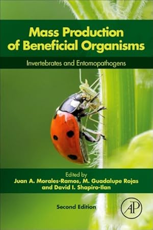 Image du vendeur pour Mass Production of Beneficial Organisms : Invertebrates and Entomopathogens mis en vente par GreatBookPrices