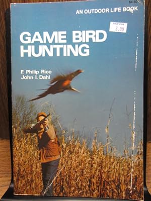 Seller image for GAME BIRD HUNTING for sale by The Book Abyss