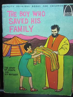 Seller image for THE BOY WHO SAVED HIS FAMILY: Joseph and his brothers for sale by The Book Abyss