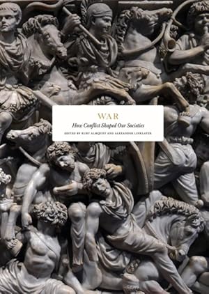 Seller image for War : How States Arise and Perish for sale by GreatBookPrices