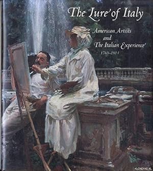 Seller image for The Lure of Italy: American Artists and the Italian Experience, 1760-1914 for sale by Reliant Bookstore