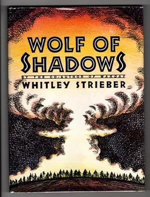 Seller image for Wolf of Shadows by Whitley Strieber (First Edition) for sale by Heartwood Books and Art