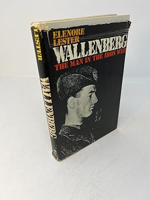 Imagen del vendedor de WALLENBERG: The Man In The Iron Web (signed) a la venta por Frey Fine Books