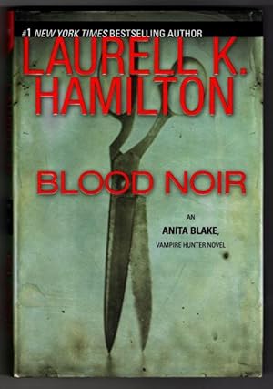 Seller image for Blood Noir by Laurell K. Hamilton (First Edition) for sale by Heartwood Books and Art