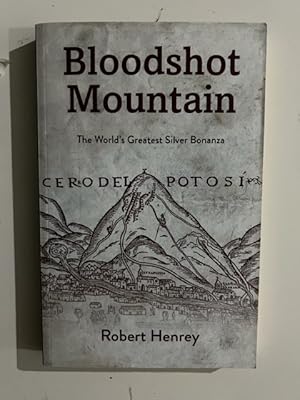 Bild des Verkufers fr Bloodshot Mountain zum Verkauf von Liberty Book Store ABAA FABA IOBA