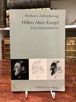 Bild des Verkufers fr Hitlers Mein Kampf. Eine Interpretation. zum Verkauf von Antiquariat Seibold