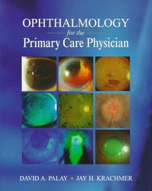 Imagen del vendedor de Ophthalmology For The Primary Care Physician a la venta por WeBuyBooks