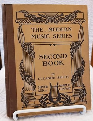 THE MODERN MUSIC SERIES A Second Book in Vocal Music