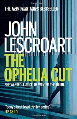 Immagine del venditore per The Ophelia Cut (Dismas Hardy series, book 14): A page-turning crime thriller filled with darkness and suspense venduto da WeBuyBooks