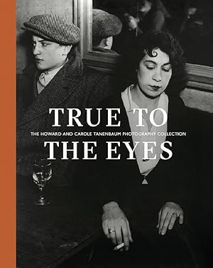 Image du vendeur pour True to the Eyes mis en vente par Stephen Bulger Gallery