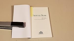 Seller image for Phoenix Noir : Signed for sale by SkylarkerBooks