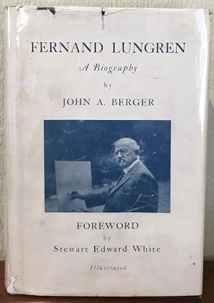 FERNAND LUNGREN: A Biography