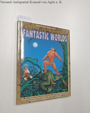 Edgar Rice Burroughs' Fantastic Worlds :