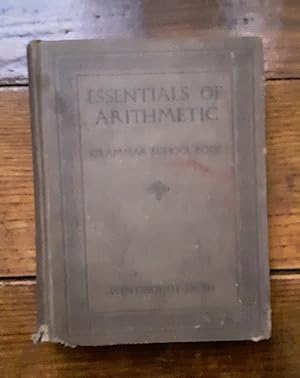 Seller image for Essentials of Arithmetic. Grammar School Book for sale by Grandma Betty's Books