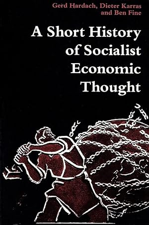 Imagen del vendedor de A Short History of Socialist Economic Thought a la venta por Katsumi-san Co.