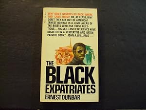 Seller image for The Black Expatriates pb Ernest Dunbar 1st Pocket Books Print 1970 for sale by Joseph M Zunno