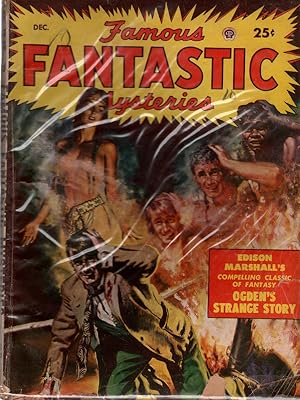 Immagine del venditore per FAMOUS FANTASTIC MYSTEREIES DECEMBER 1949. Ogden's Strange Story by Edison Marshall. No Mans Land by John Buchan. Cover Art by Lawrence. COLLECTIBLE PULP MAGAZINE. venduto da Once Read Books