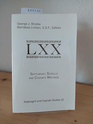 Imagen del vendedor de Septuagint, scrolls and cognate writings. Papers Presented to the International Symposium on the Septuagint and its Relations to the Dead Sea Scrolls and Other Writings (Manchester 1990). [Edited by George J. Brooke]. (= Septuagint and cognate studies, 33). a la venta por Antiquariat Kretzer