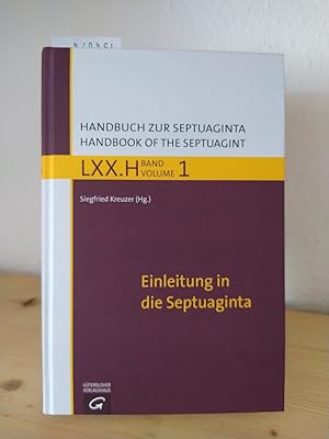 Imagen del vendedor de Handbuch zur Septuaginta - LXX.H, Band 1: Einleitung in die Septuaginta. [Herausgegeben von Siegfried Kreuzer]. a la venta por Antiquariat Kretzer