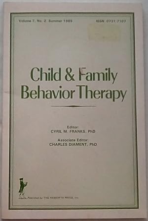 Image du vendeur pour Child & Family Behavior Therapy Summer 1985 Volume 7 Number 2 mis en vente par P Peterson Bookseller