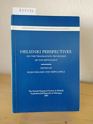 Immagine del venditore per Helsinki perspectives on the translation technique of the Septuagint. Proceedings of the IOSCS congress in Helsinki 1999. [Edited by Raija Sollamo and Seppo Sipil]. (= Publications of the Finnish Exegetical Society in Helsinki, 82). venduto da Antiquariat Kretzer
