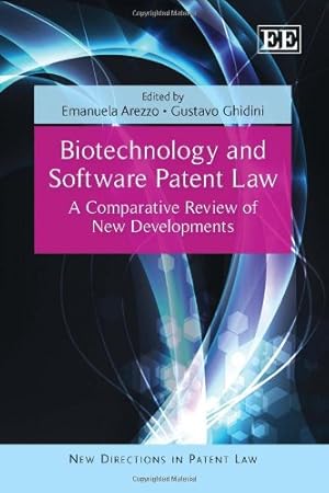 Immagine del venditore per Biotechnology and Software Patent Law A Comparative Review of New Developments (New Directions in Patent Law series) venduto da WeBuyBooks