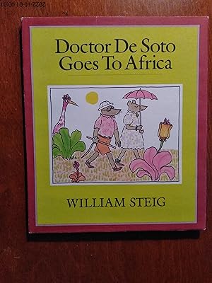 Seller image for Doctor De Soto Goes to Africa for sale by Rareeclectic