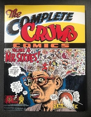 Seller image for The Complete Crumb Comics: Volume 4 Mr. Sixties! for sale by The Groaning Board