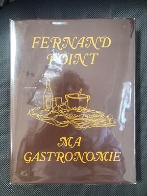 Immagine del venditore per Fernand Point: Ma Gastronomie venduto da The Groaning Board