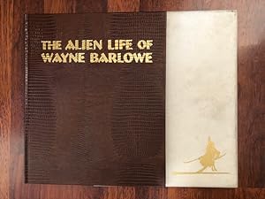 The Alien Life of Wayne Barlowe (signed)