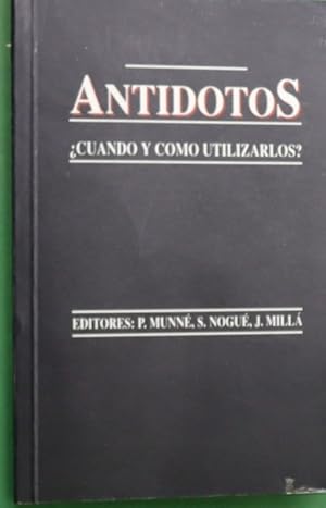 Bild des Verkufers fr Antdotos, cundo y cmo utilizarlos? zum Verkauf von Librera Alonso Quijano