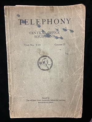 Telephony: Central Office Equipment Unit No. T-14, Course II (two, 2)