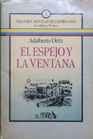 Seller image for El espejo y la ventana for sale by Librera Alonso Quijano