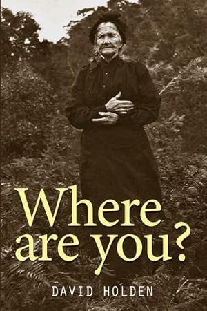 Seller image for Where are you? by Holden, David [Paperback ] for sale by booksXpress