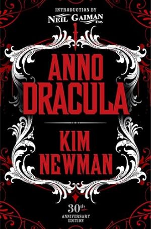 Seller image for Anno Dracula Signed 30th Anniversary Edition by Newman, Kim [Hardcover ] for sale by booksXpress