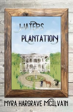 Image du vendeur pour Waters Plantation [Hardcover ] mis en vente par booksXpress