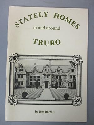 Imagen del vendedor de Stately Homes in and around Truro a la venta por The Cornish Bookworm